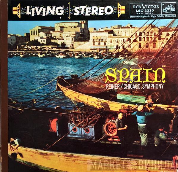/ Fritz Reiner  The Chicago Symphony Orchestra  - Spain