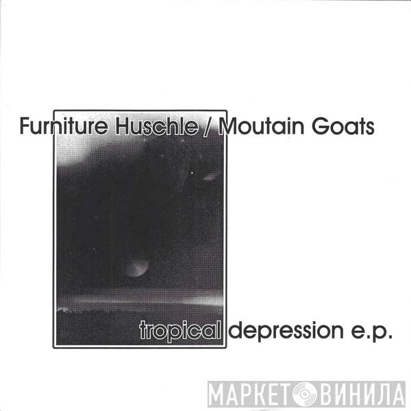 / Furniture Huschle  The Mountain Goats  - Tropical Depression E.P.