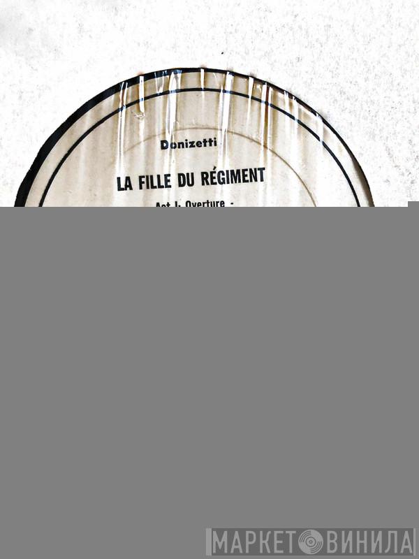 / Gaetano Donizetti , Beverly Sills , Muriel Costa-Greenspon , Grayson Hirst , Fernando Corena , Orchestra Of The Royal Opera House, Covent Garden  Roland Gagnon  - La Fille Du Régiment