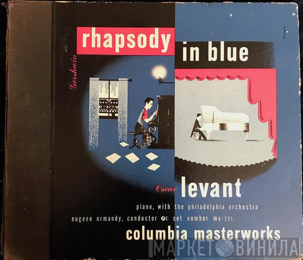 / George Gershwin  Oscar Levant  - Rhapsody In Blue