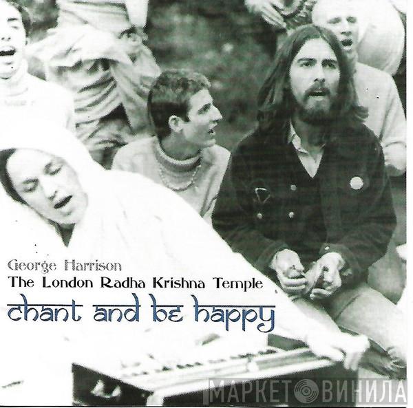 / George Harrison  The Radha Krsna Temple  - Chant And Be Happy!