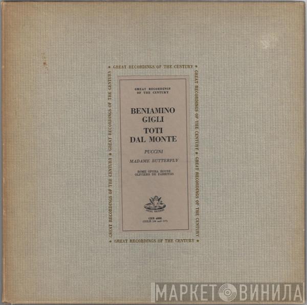 / Giacomo Puccini , Beniamino Gigli , Toti Dal Monte  Oliviero De Fabritiis  - Madame Butterfly