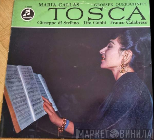 / Giacomo Puccini , Maria Callas , Giuseppe di Stefano , Tito Gobbi E Coro Del Teatro Alla Scala , Orchestra Del Teatro Alla Scala  Victor De Sabata  - Tosca