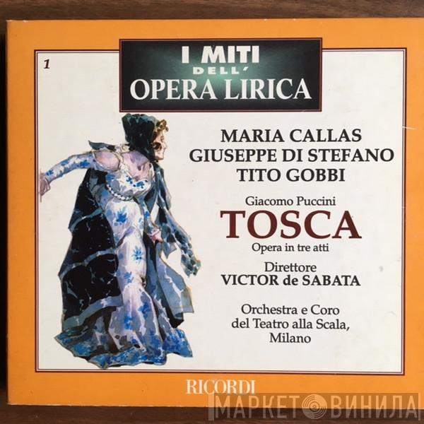 / Giacomo Puccini , Maria Callas , Giuseppe di Stefano , Tito Gobbi e Orchestra Del Teatro Alla Scala , Coro Del Teatro Alla Scala  Victor De Sabata  - Tosca