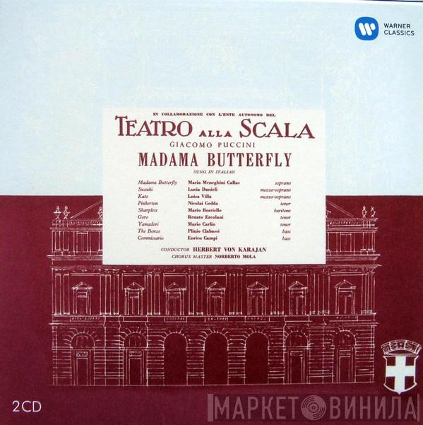 / Giacomo Puccini , Maria Meneghini-Callas , Lucia Danieli , Luisa Villa , Nicolai Gedda , Mario Borriello , Renato Ercolani , Mario Carlin , Plinio Clabassi , Enrico Campi , Herbert von Karajan , Norberto Mola  Teatro Alla Scala  - Madama Butterfly