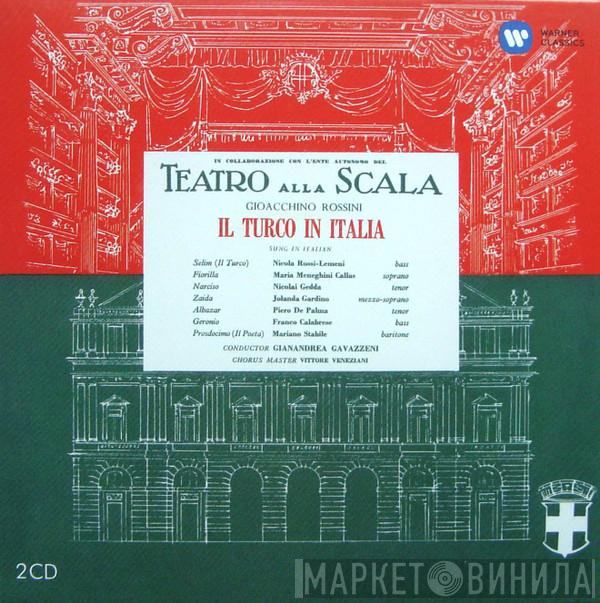 / Gioacchino Rossini , Nicola Rossi-Lemeni , Maria Meneghini-Callas , Nicolai Gedda , Jolanda Gardino , Piero De Palma , Franco Calabrese , Mariano Stabile , Gianandrea Gavazzeni E Vittore Veneziani  Teatro Alla Scala  - Il Turco In Italia