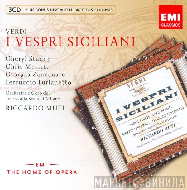 / Giuseppe Verdi • Cheryl Studer • Chris Merritt • Giorgio Zancanaro • Ferruccio Furlanetto • Orchestra Del Teatro Alla Scala  Riccardo Muti  - I Vespri Siciliani