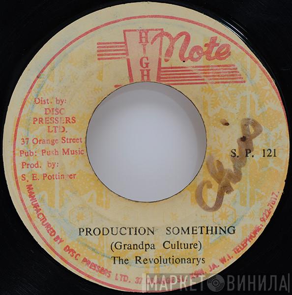 / Grandpa Culture  The Revolutionaries  - Production Something