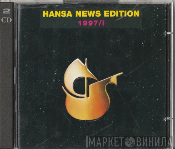  - Hansa News Edition 1997/1