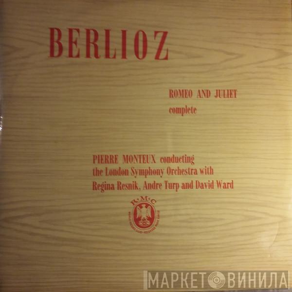 / Hector Berlioz Conducting Pierre Monteux With The London Symphony Orchestra , Regina Resnik And Andre Turp  David Ward   - Romeo And Juliet Complete