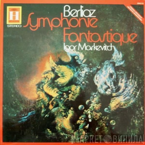 / Hector Berlioz  Igor Markevitch  - Symphony Fantastique