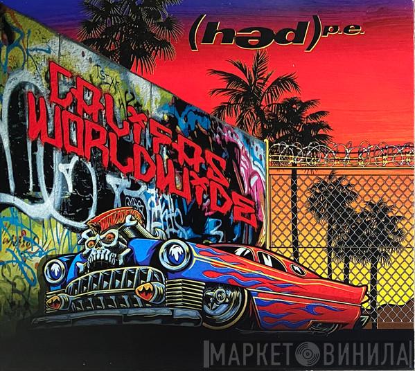 (Hed) P. E. - Califas Worldwide