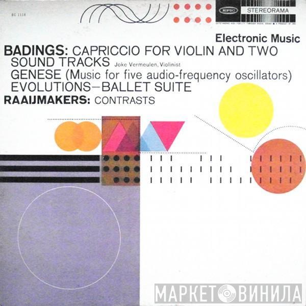 / Henk Badings  Dick Raaijmakers  - Electronic Music