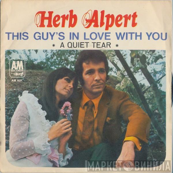 / Herb Alpert  Herb Alpert & The Tijuana Brass  - This Guy's In Love With You