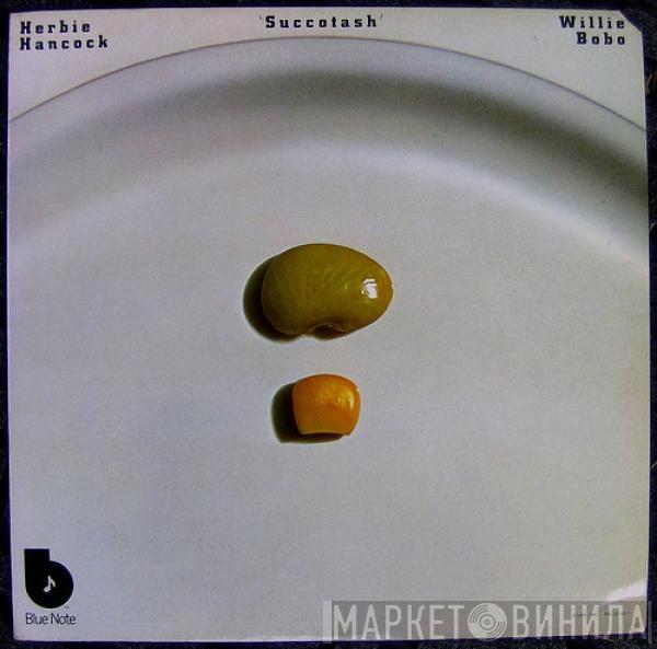 / Herbie Hancock  Willie Bobo  - Succotash