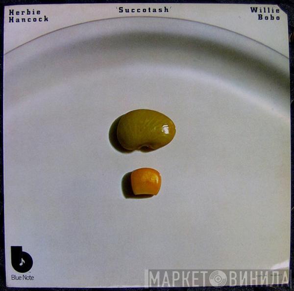 / Herbie Hancock  Willie Bobo  - Succotash