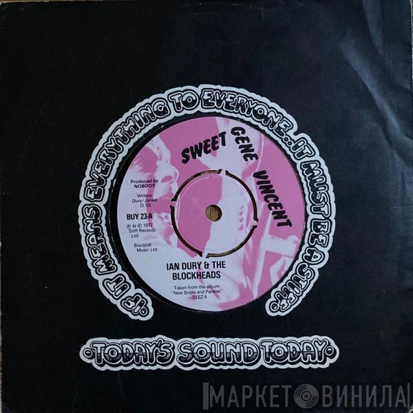 / Ian Dury And The Blockheads  Ian Dury & The Kilburns  - Sweet Gene Vincent