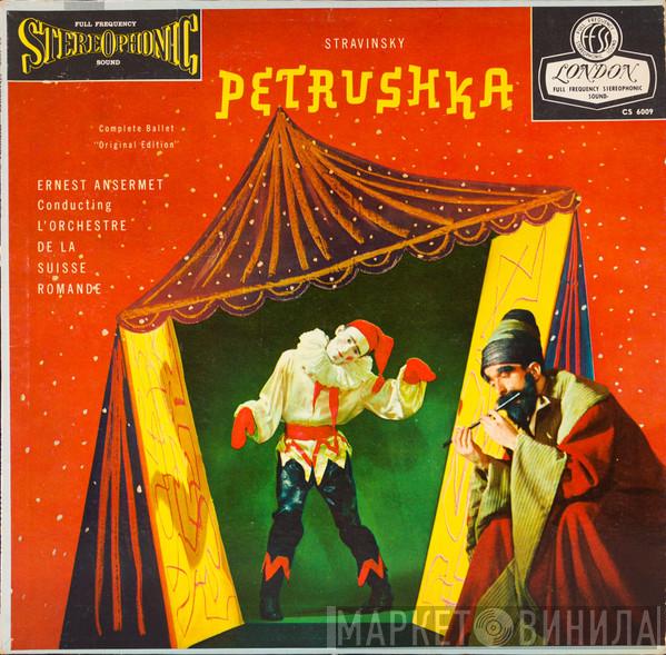/ Igor Stravinsky Conducting The Ernest Ansermet  L'Orchestre De La Suisse Romande  - Petrushka:  Complete Ballet, "Original Edition"