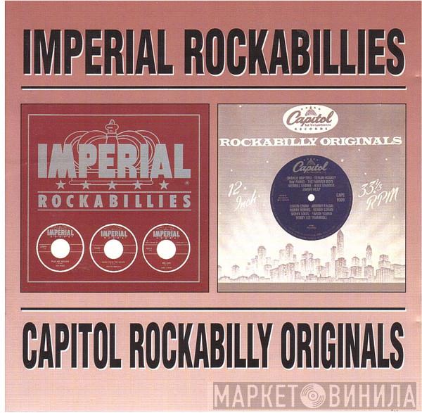  - Imperial Rockabillies / Capitol Rockabilly Originals