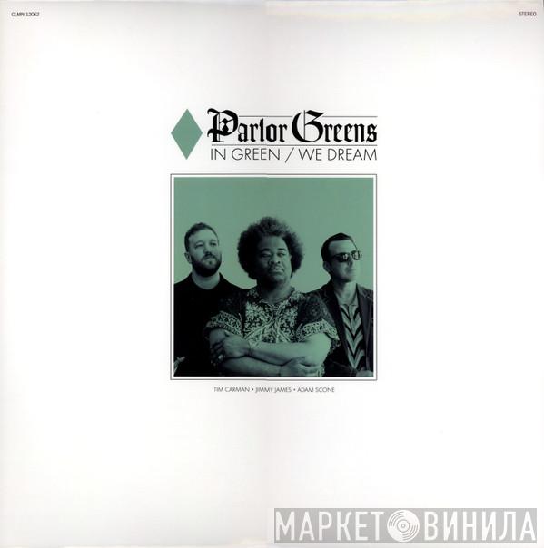 - In Green / We Dream
