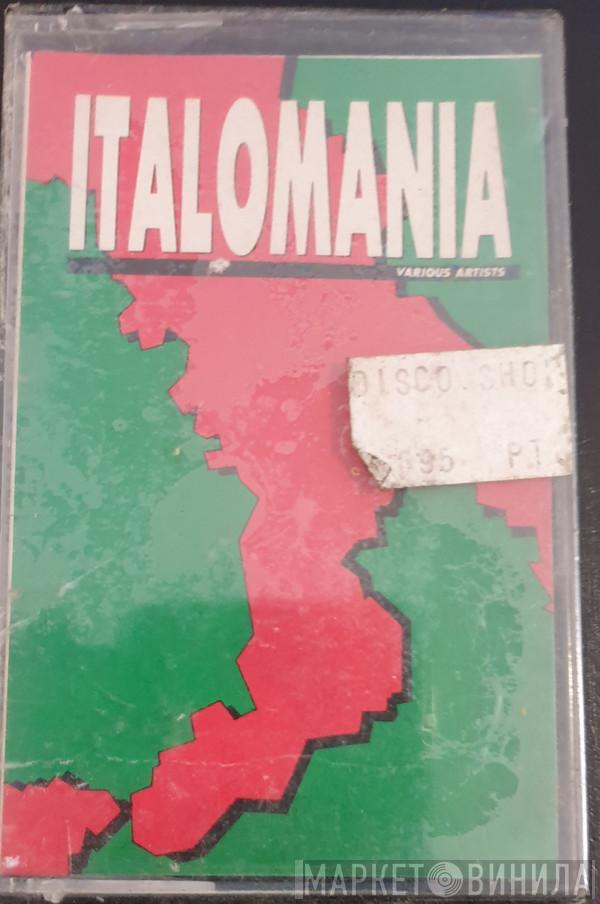  - Italomania / Various Artists