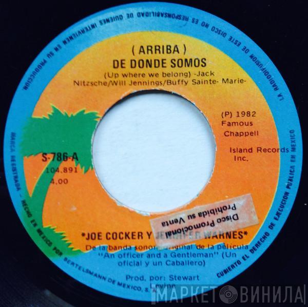 / Joe Cocker  Jennifer Warnes  - (Arriba) De Donde Somos = Up Where We Belong
