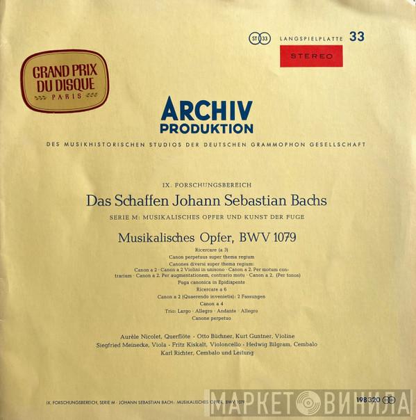 / Johann Sebastian Bach , Aurèle Nicolet , Otto Büchner , Kurt Guntner , Siegfried Meinecke , Fritz Kiskalt , Hedwig Bilgram  Karl Richter  - Musikalisches Opfer, BWV 1079