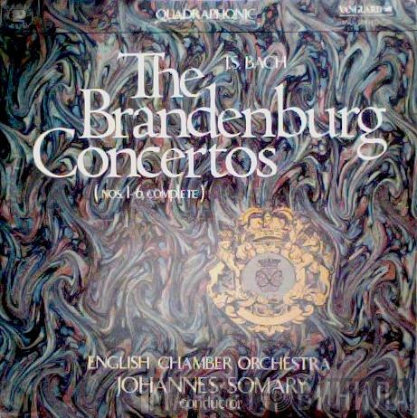 / Johann Sebastian Bach Conducted By English Chamber Orchestra  Johannes Somary  - The Brandenburg Concertos (Nos. 1-6, Complete)