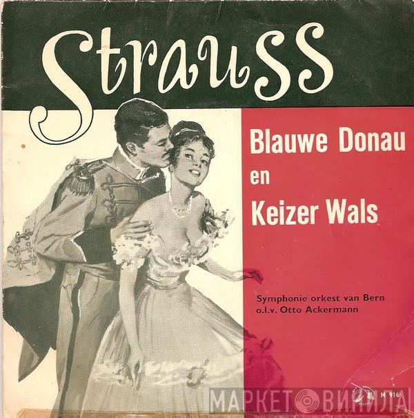 / Johann Strauss Jr. o.l.v. Berner Symphonieorchester  Otto Ackermann  - Blauwe Donau En Keizer Wals
