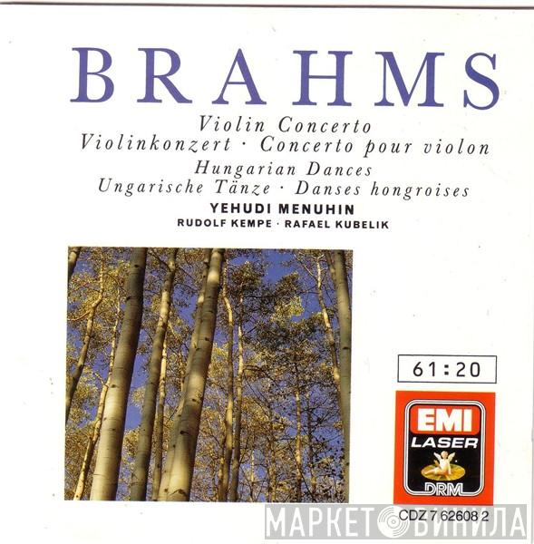 / Johannes Brahms - Yehudi Menuhin - Rudolf Kempe  Rafael Kubelik  - Violin Concerto - Hungarian Dances