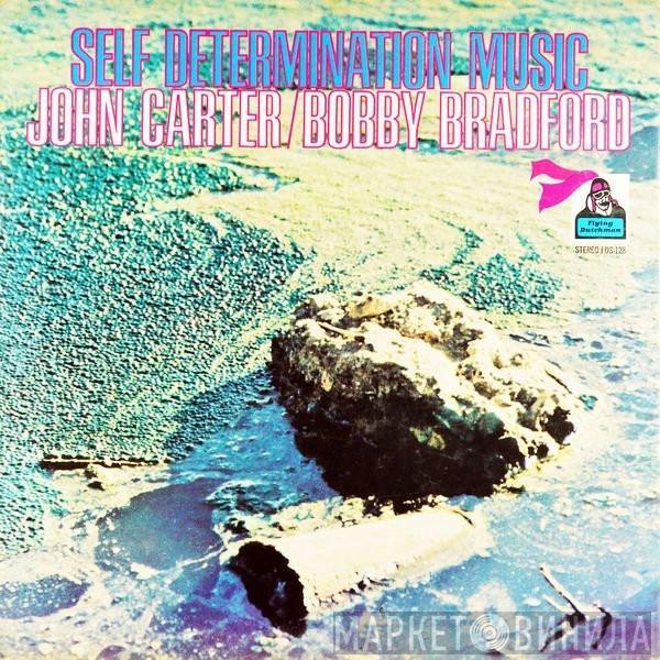 / John Carter   Bobby Bradford  - Self Determination Music