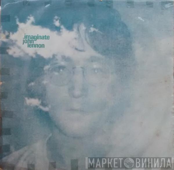 / John Lennon Con The Plastic Ono Band  The Flux Fiddlers  - Imagínate