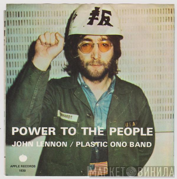/ John Lennon  The Plastic Ono Band  - Power To The People