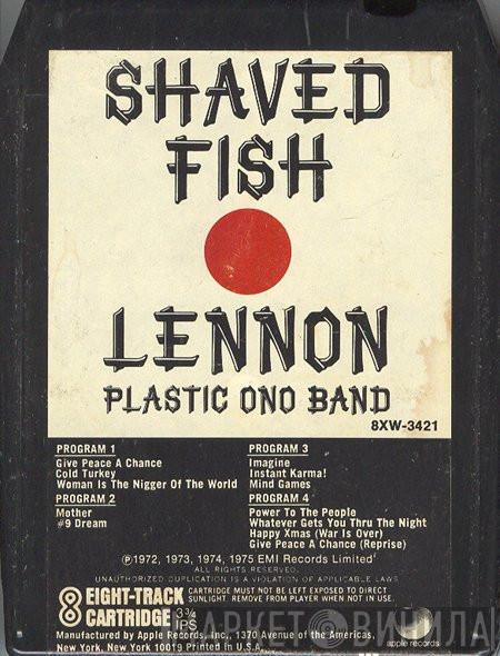 / John Lennon  The Plastic Ono Band  - Shaved Fish