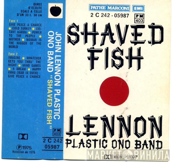 / John Lennon  The Plastic Ono Band  - Shaved Fish