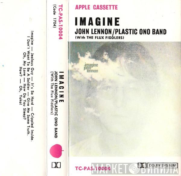 / John Lennon With The Plastic Ono Band  The Flux Fiddlers  - Imagine