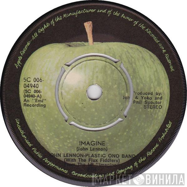 / John Lennon With The Plastic Ono Band  The Flux Fiddlers  - Imagine