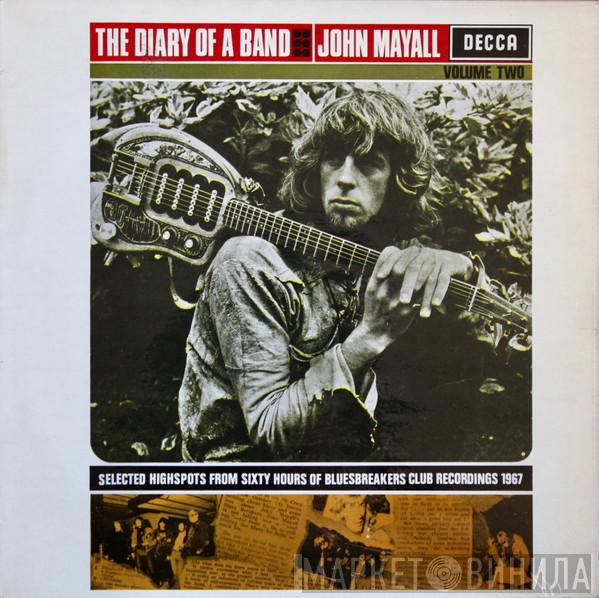 / John Mayall  John Mayall & The Bluesbreakers  - The Diary Of A Band Volume Two