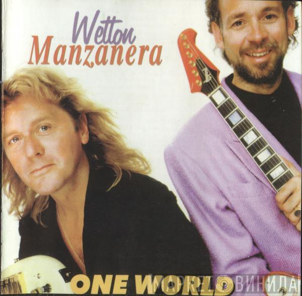 / John Wetton  Phil Manzanera  - One World