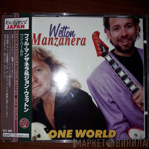 / John Wetton  Phil Manzanera  - One World