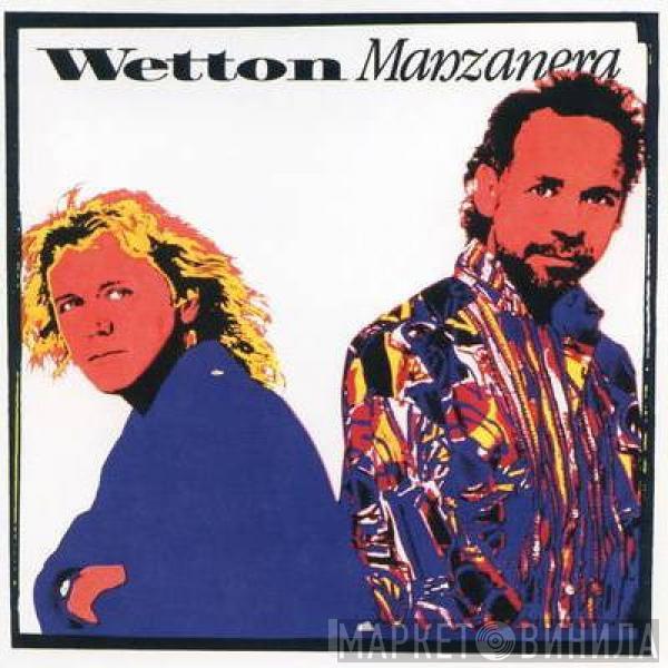 / John Wetton  Phil Manzanera  - Wetton Manzanera