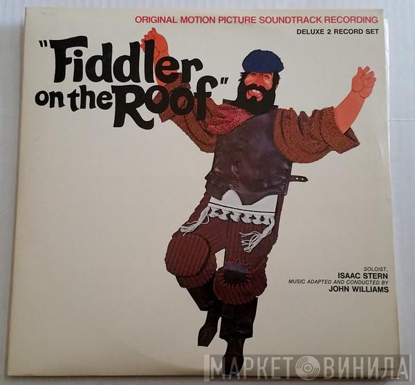 / John Williams   Isaac Stern  - Fiddler On The Roof (Original Motion Picture Soundtrack Recording)