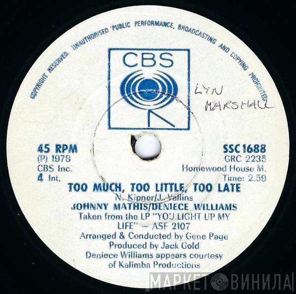/ Johnny Mathis  Deniece Williams  - Too Much, Too Little, Too Late