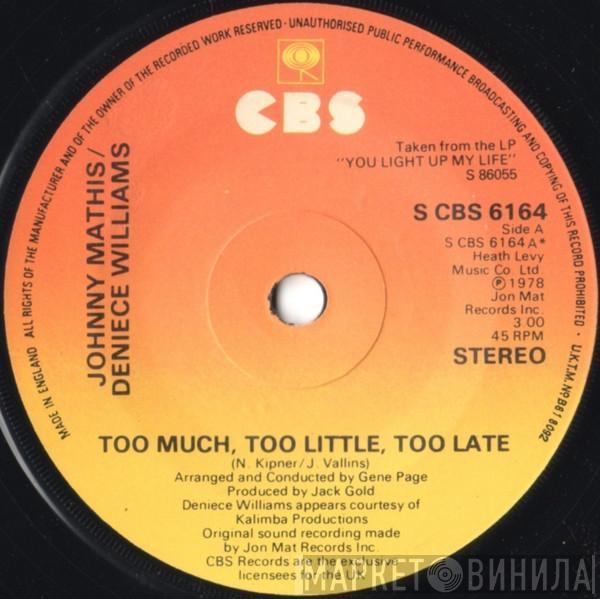 / Johnny Mathis  Deniece Williams  - Too Much, Too Little, Too Late