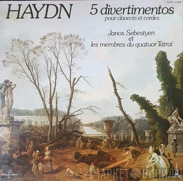 / Joseph Haydn Et Les Membres Du János Sebestyén  Tátrai Quartet  - 5 Divertimentos Pour Clavecin Et Cordes