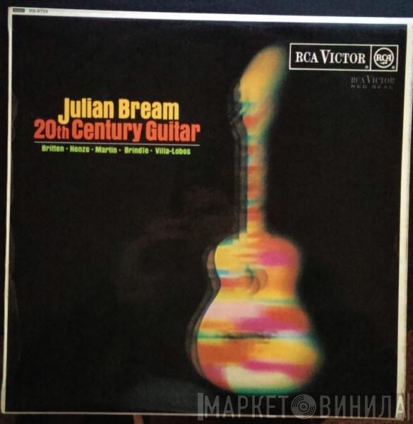 / Julian Bream , Benjamin Britten , Hans Werner Henze , Frank Martin  , Reginald Smith Brindle  Heitor Villa-Lobos  - 20th Century Guitar