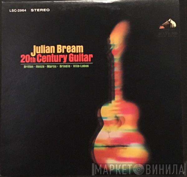 / Julian Bream , Benjamin Britten , Hans Werner Henze , Frank Martin  , Reginald Smith Brindle  Heitor Villa-Lobos  - 20th Century Guitar