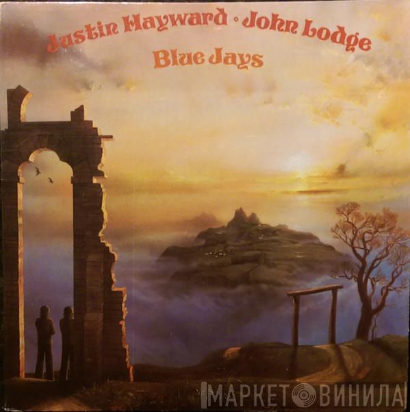 / Justin Hayward  John Lodge  - Blue Jays