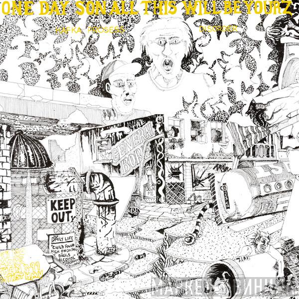 / Kafka Prosess  Disorder   - One Day Son All This Will Be Yourz