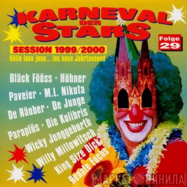  - Karneval Der Stars, Folge 29 - Session 1999/2000